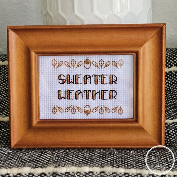 Sweater Weather - Snarky Hand-Crafted Cross Stitch Designs – Sass in Every Stitc - Picture 1 of 1